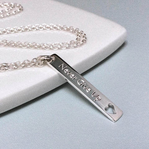 Quote necklace - Never Give Up - sterling silver - Tracy Anne Jewellery