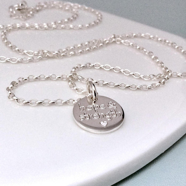 Quote necklace - Hope & Strength - sterling silver 12mm - Tracy Anne Jewellery